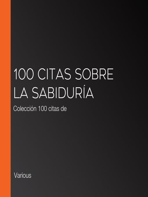 Title details for 100 citas sobre la sabiduría by Various - Available